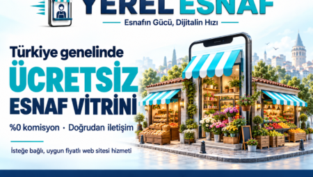 Yerel Esnaf Türkiye genelinde işletmelere ücretsiz dijital vitrin sunuyor